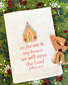 STANDING ON THE WORD JOSHUA 24:15 AS FOR ME TEA TOWEL