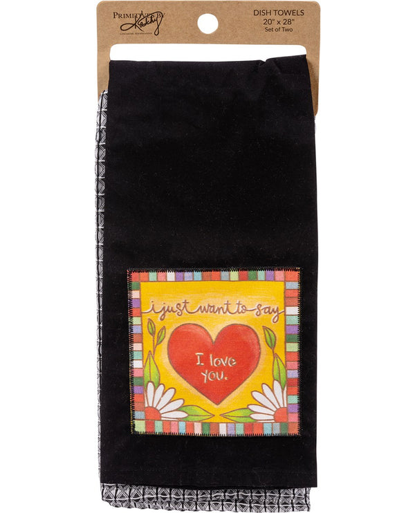 112265 I JUST WANT TO SAY I LOVE YOU KITCHEN TOWEL SET