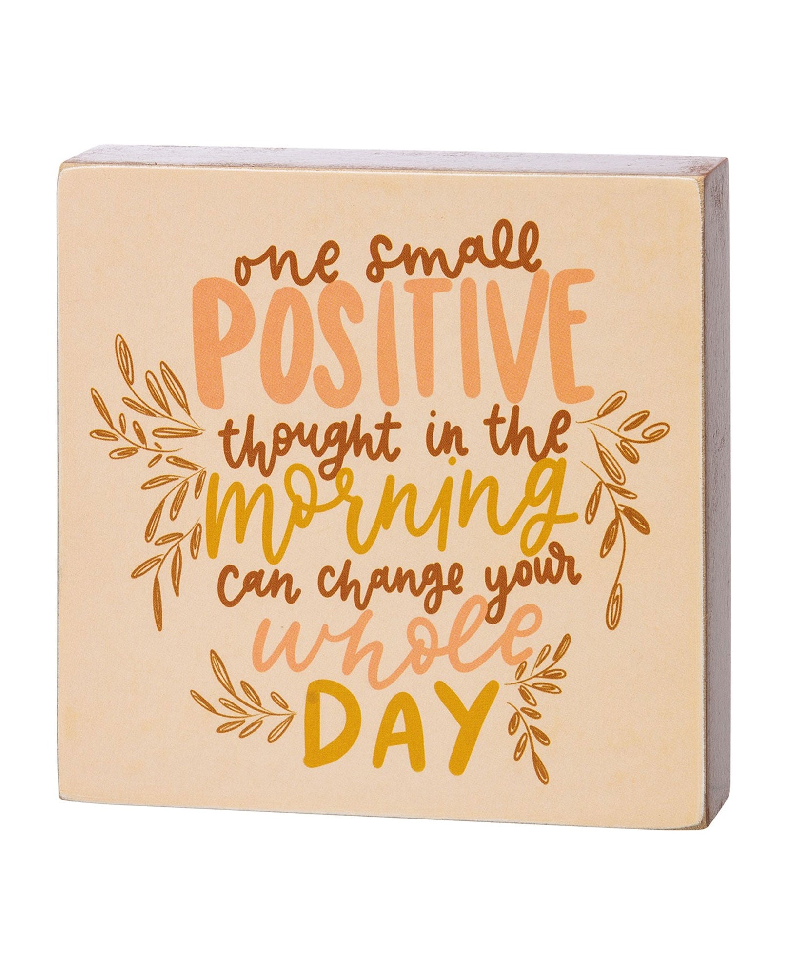 112582 SMALL POSITIVE THOUGHT BLOCK SIGN – The Clothing Cove
