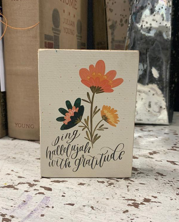 115745 SING WITH GRATITUDE BLOCK SIGN