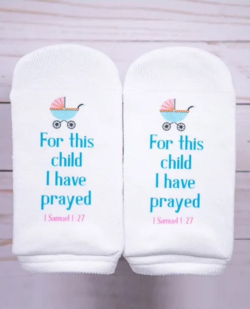 Standing on the Word 1SAM1:27 For This Child Sock