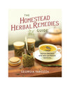 6992213 THE HOMESTEAD HERBAL REMEDIES GUIDE