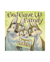 GOD GAVE US FAMILY 51299