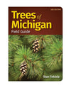 TREES OF MICHIGAN FIELD GUIDE
