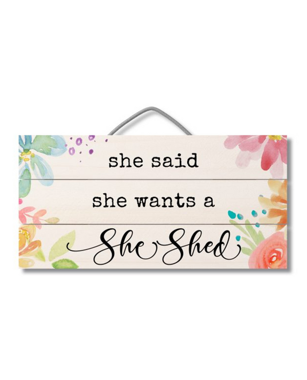 SHE SHED PALETTE SIGN 46-01909