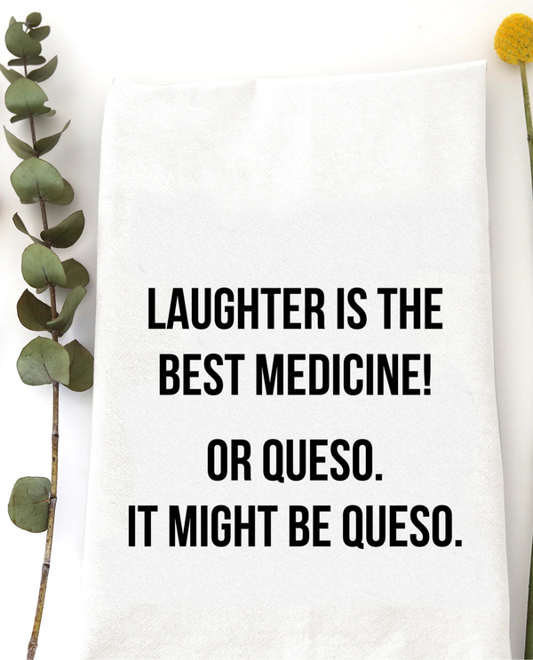 WILDWOOD LANDING 2022 LAUGHTER OR QUESO TEA TOWEL