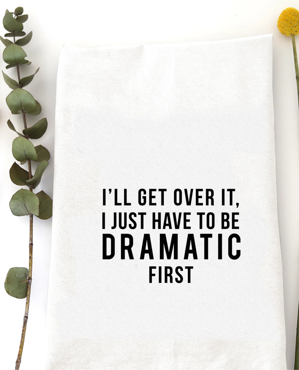 WILDWOOD LANDING 8153 I'LL GET OVER IT TEA TOWEL