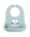 BELLA TUNNO WB305 ME FOR PRESIDENT WONDER BIB