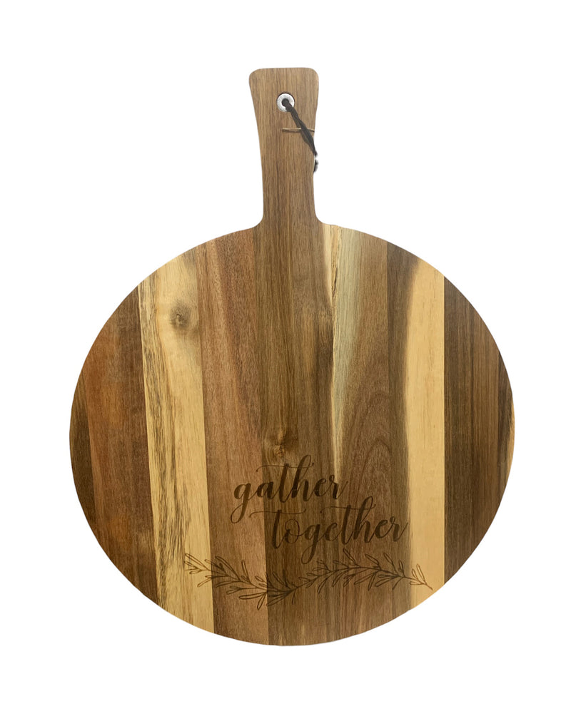 16" ROUND SENTIMENT CHARCUTERIE BOARD WITH HANDLE GATHER TOGETHER