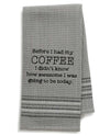 Mona B 195 Coffee Dishtowel grey waffle weave cotton dish towel with funny saying