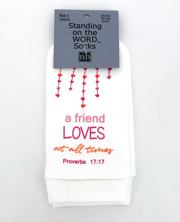 Standing On The Word PROV 17:17 A Friend Loves