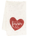 You Will Forever Towel 54081