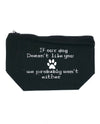 Dog Sayings Make Up Bag MBL-DOG-ASR WONT