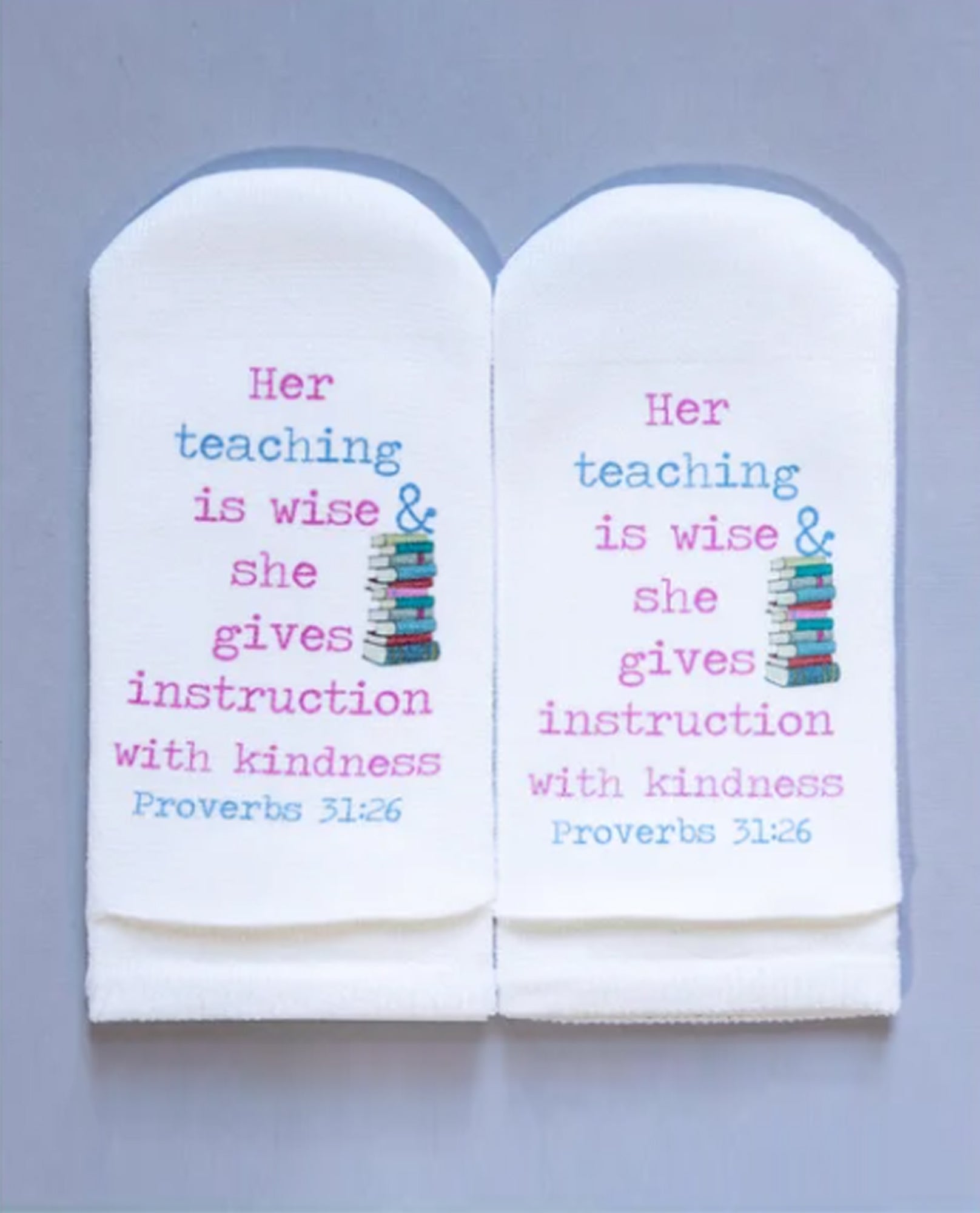 Sock Proverbs Standing On The Word Sock PROVERBS 31:26 Her Teaching Sox – The ...