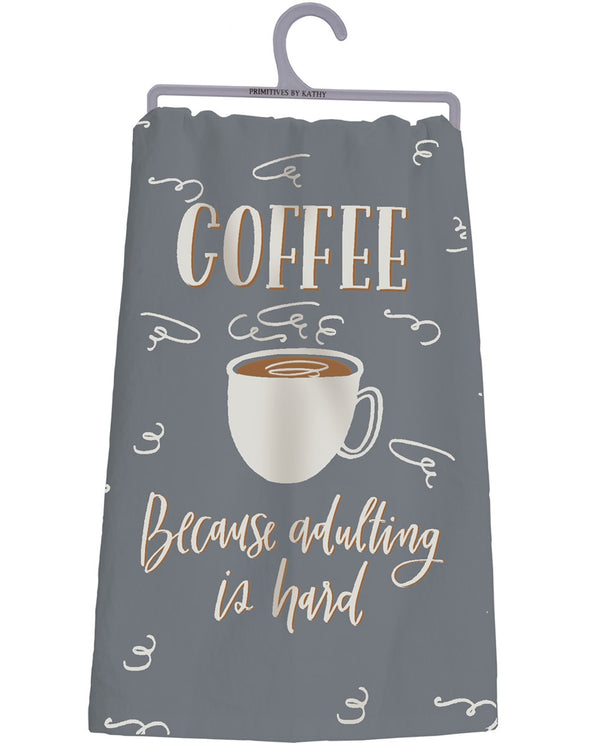 Coffee Because Kitchen Towel 34165