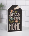Bless Our Home Tag Decor TAG0001