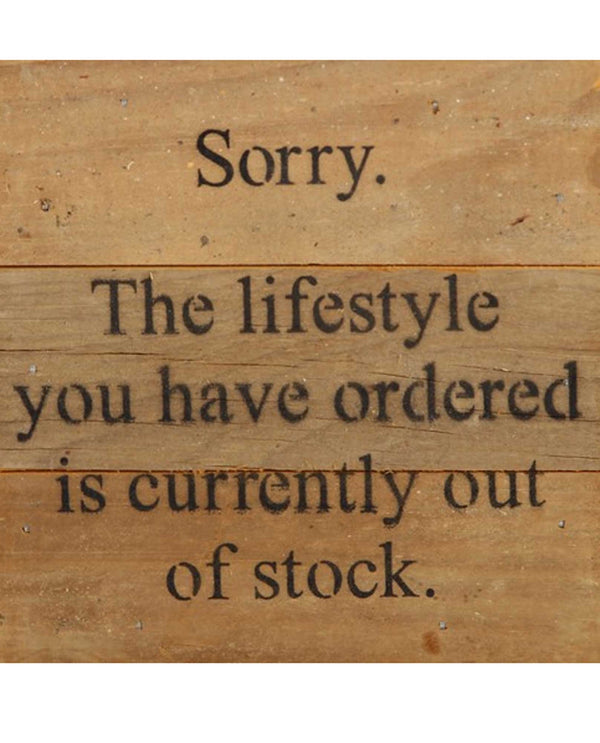 Second Nature by Hand Lifestyle Out Of Order Wooden Sign